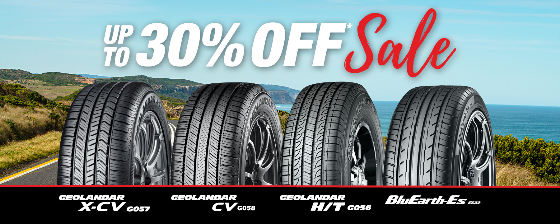 Yokohama Up to 30% Off* Sale - Selected GEOLANDAR H/T + OE and BluEarth-ES ES32